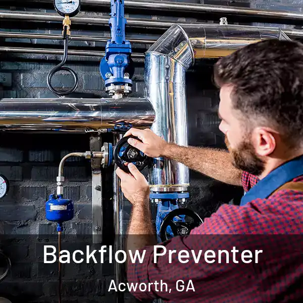  Backflow Preventer Acworth, GA