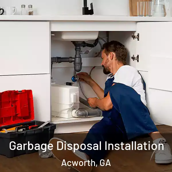  Garbage Disposal Installation Acworth, GA