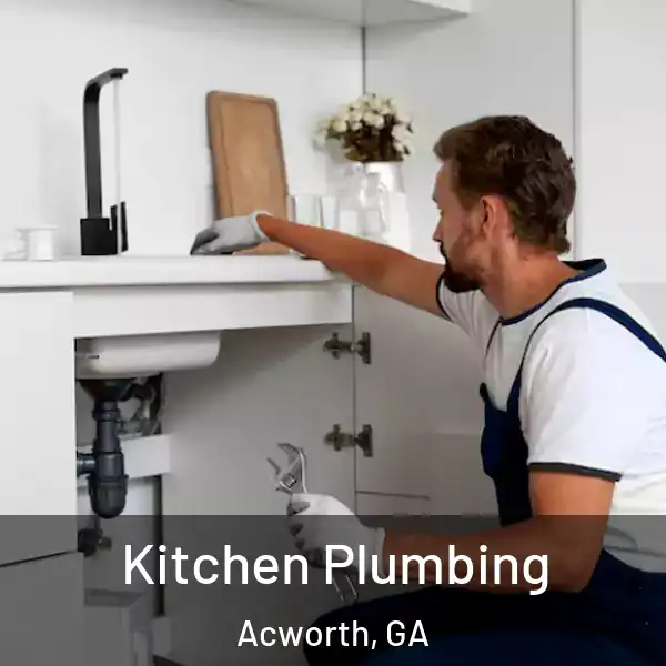  Kitchen Plumbing Acworth, GA