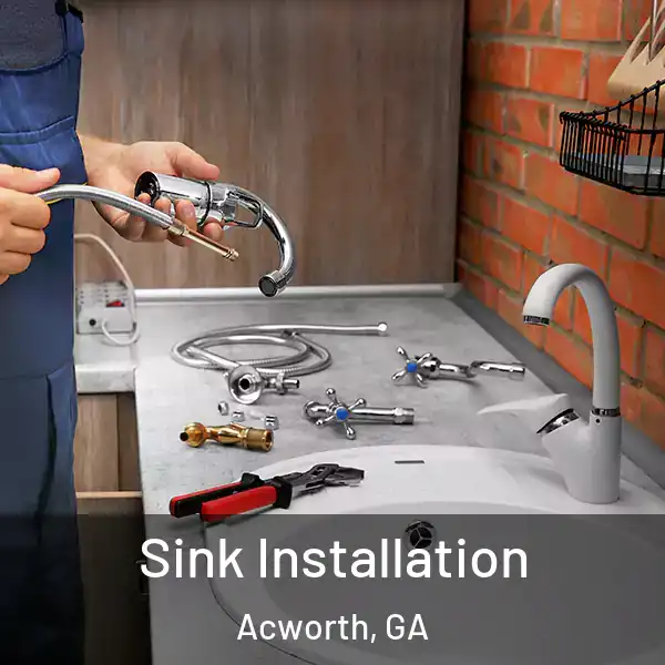  Sink Installation Acworth, GA