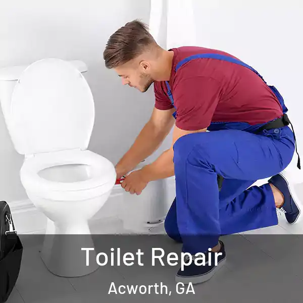  Toilet Repair Acworth, GA