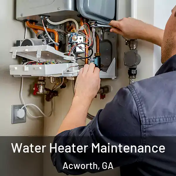  Water Heater Maintenance Acworth, GA